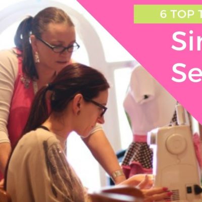 My top 6 tips for easy machine sewing | SEWING