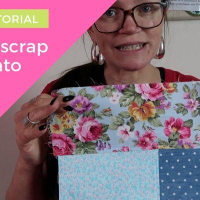 Using up your fabric Scraps | Crazy Patchwork with french seams | SEWING TUTORIAL